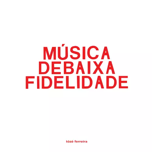Música de Baixa Fidelidade
