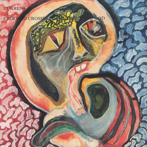 Current 93 - Crooked Crosses for the Nodding God