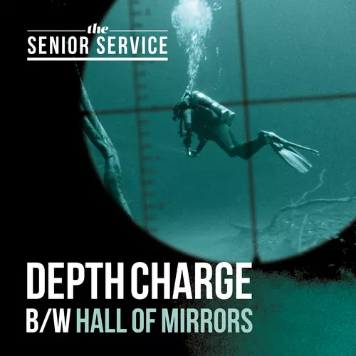 The Senior Service - Depth Charge
