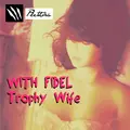 Trophy Wife