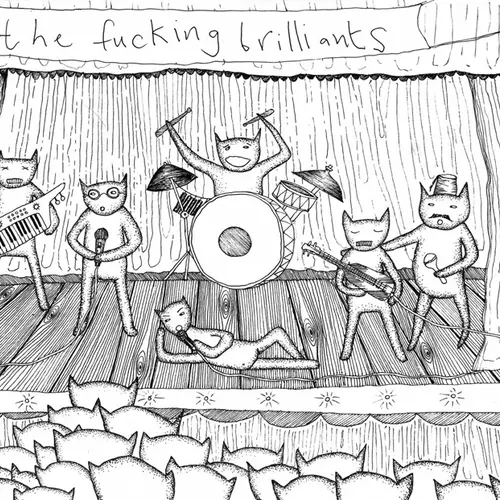 The Fucking Brilliants Print
