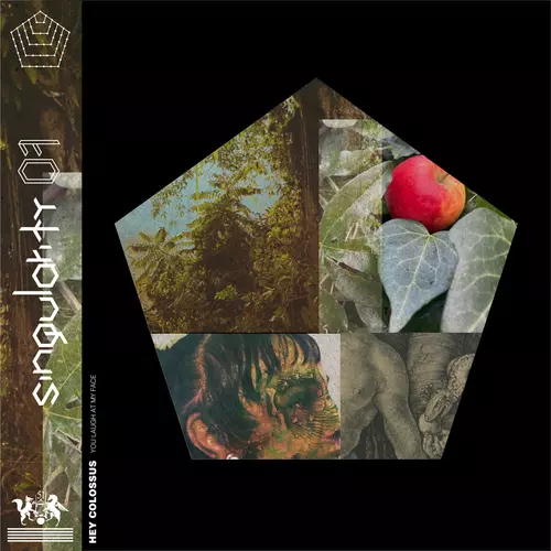 Hey Colossus - Singularity 07: You Laugh At My Face