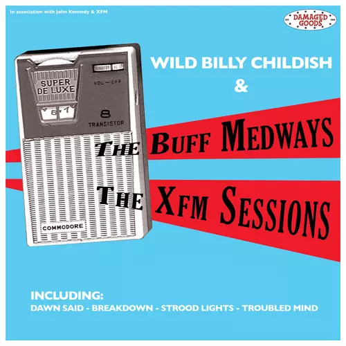 The Buff Medways - The Xfm Sessions