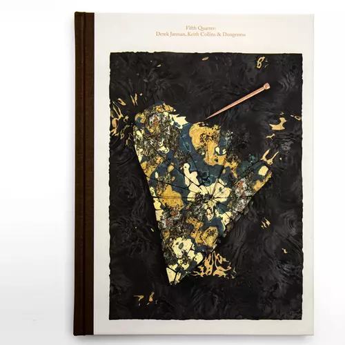 Fifth Quarter: Derek Jarman, Keith Collins and Dungeness