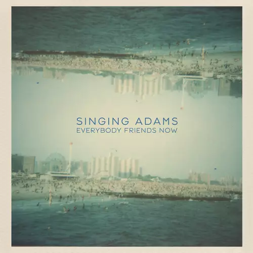 Everybody Friends Now