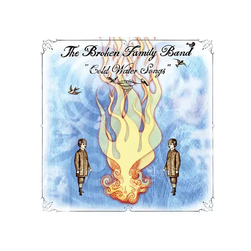 The Broken Family Band - Cold Water Songs