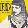 The Music Of Cleopatra On The NIle