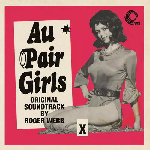 Roger Webb - Au Pair Girls (Original Soundtrack)