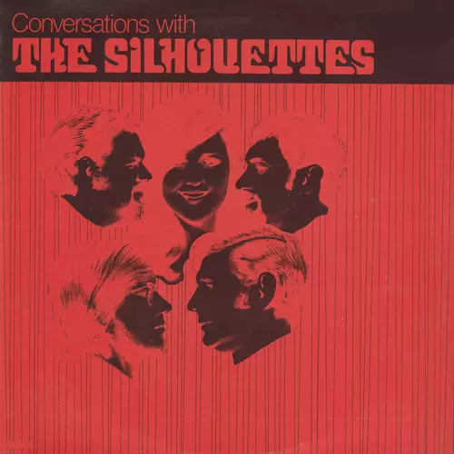 The Silhouettes - Conversations With The Silhouettes