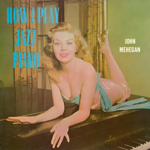 John Mehegan - How I Play Jazz Piano