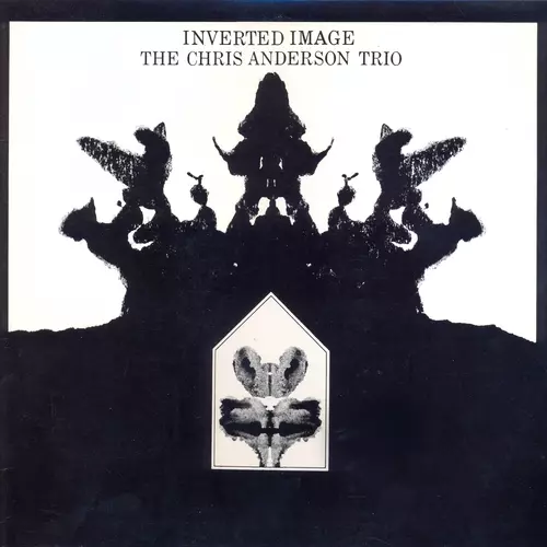 Chris Anderson Trio - Inverted Image