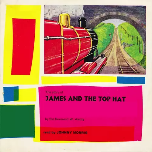 Johnny Morris - James and the Top Hat - Read By Johnny Morris (Remastered)