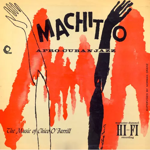 Chico O'Farrill feat. Charlie Parker and Buddy Rich - Machito Afro-Cuban Jazz