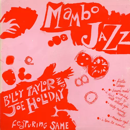 Billy Taylor With Joe Holliday - Mambo Jazz