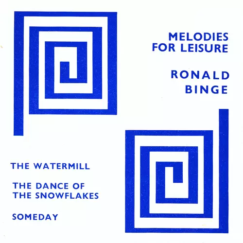 Ronald Binge - Melodies For Leisure