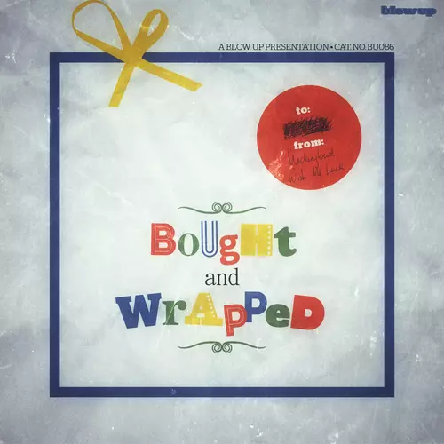 Bought and Wrapped