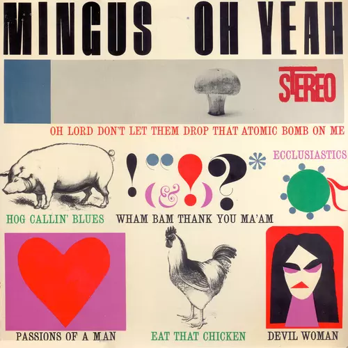 Charlie Mingus - Oh Yeah