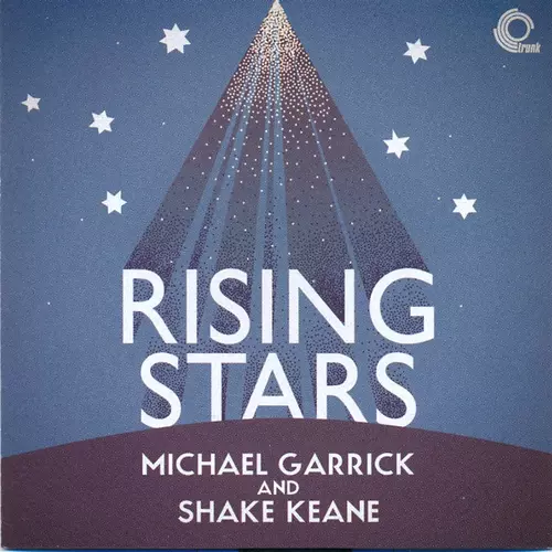 Michael Garrick And Shake Keane - Rising Stars