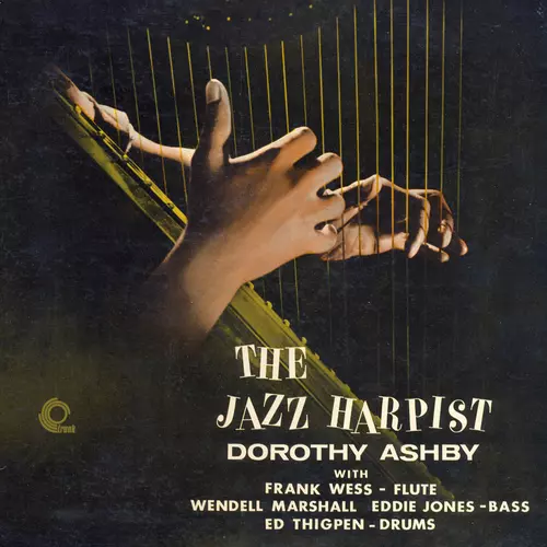Dorothy Ashby - The Jazz Harpist