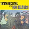 Thelonious Monk Plays Duke Ellington
