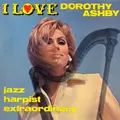 I Love Dorothy Ashby