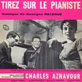 Tirez sur le pianiste (Original Motion Picture Soundtrack)