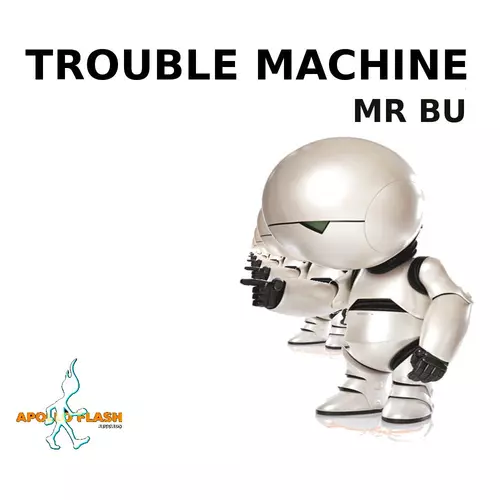 MR BU - Trouble Machine EP