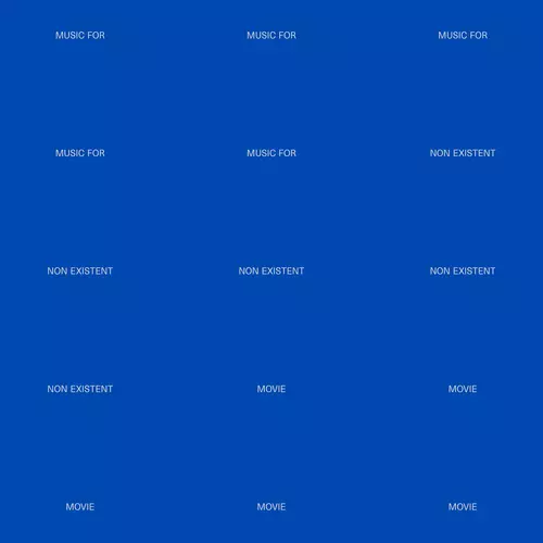 Music for Non Existent Movie