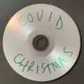 HAVE YOURSELF A COVID LITTLE CHRISTMAS MIX CD