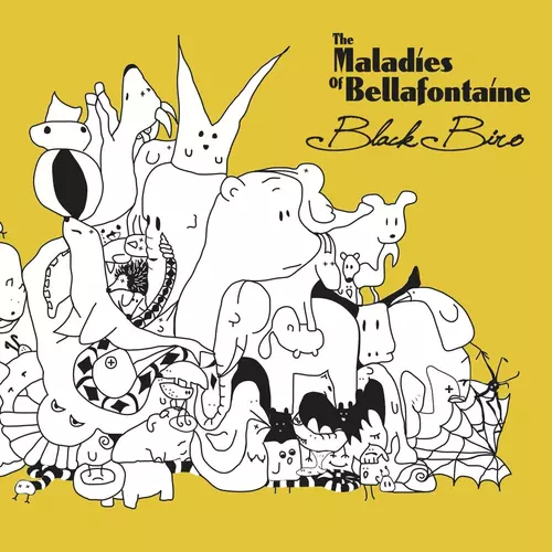 The Maladies of Bellafontaine - Black Biro