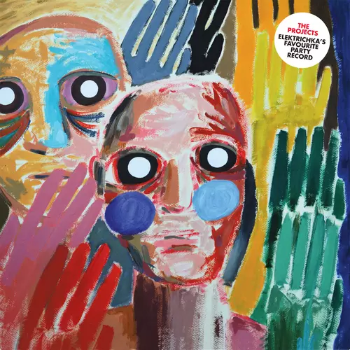 The Projects - Elektrichka's Favourite Party Record