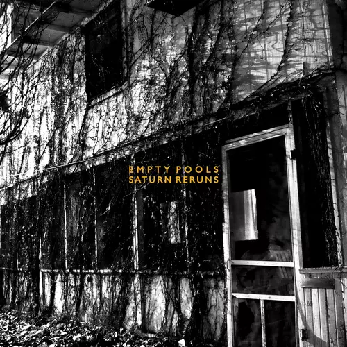 Empty Pools - Saturn Reruns