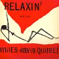 Relaxin' With the Miles Davis Quintet