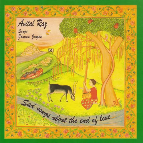 Avital Raz & James Joyce - Sad Songs About the End of Love