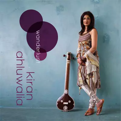 Kiran Ahluwalia - Wanderlust