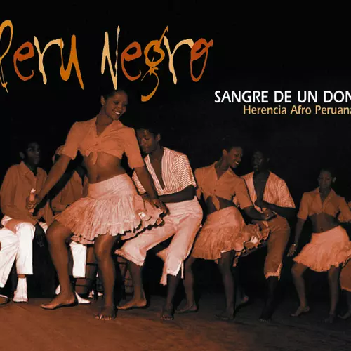 Peru Negro - Sangre De Un Don