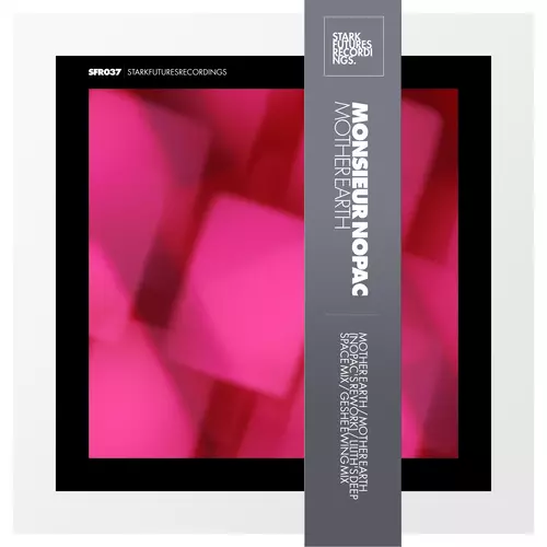 Monsieur Nopac - Mother Earth