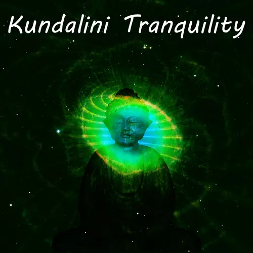 Kundalini: Yoga, Meditation, Relaxation - Kundalini Tranquility