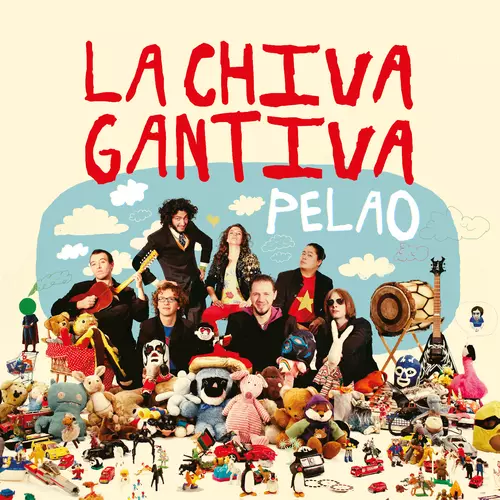 La Chiva Gantiva - Pelao