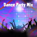 Dance Party Mix