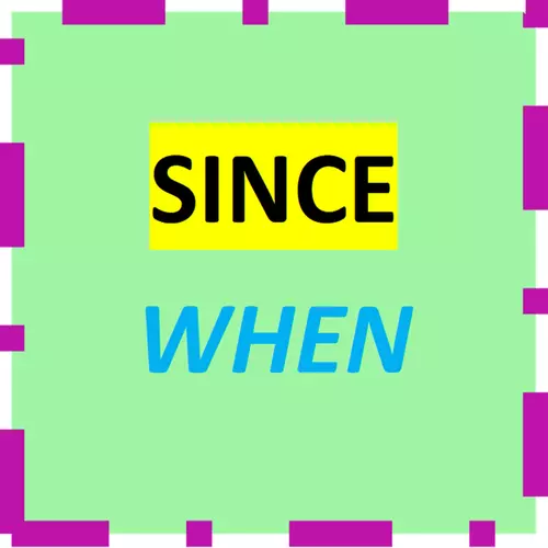 You Should Get To Know Us - Since When