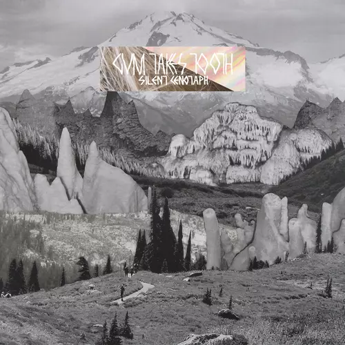 Gum Takes Tooth - Silent Cenotaph