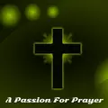 A Passion For Prayer