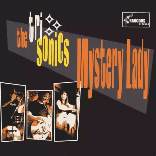 The Tri-Sonics - Mystery Lady