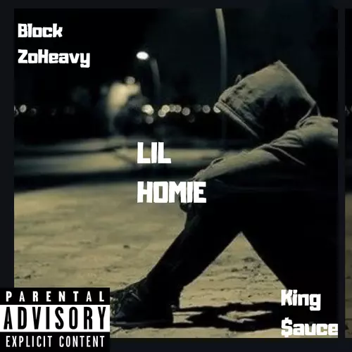 King Sauce - My Lil Homie