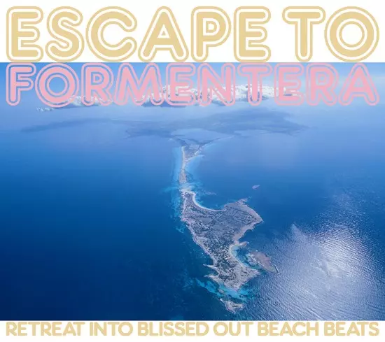 Escape To Formentera