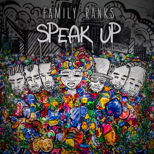 Family Ranks - Speak Up