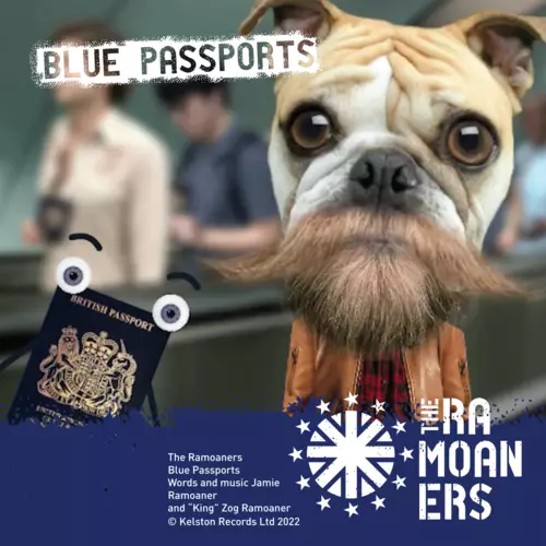 The Ramoaners - Blue Passports