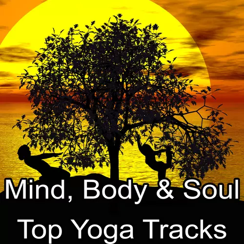 Kundalini: Yoga, Meditation, Relaxation - Mind, Body & Soul: Top Tracks For Yoga