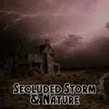 Secluded Storm & Nature
